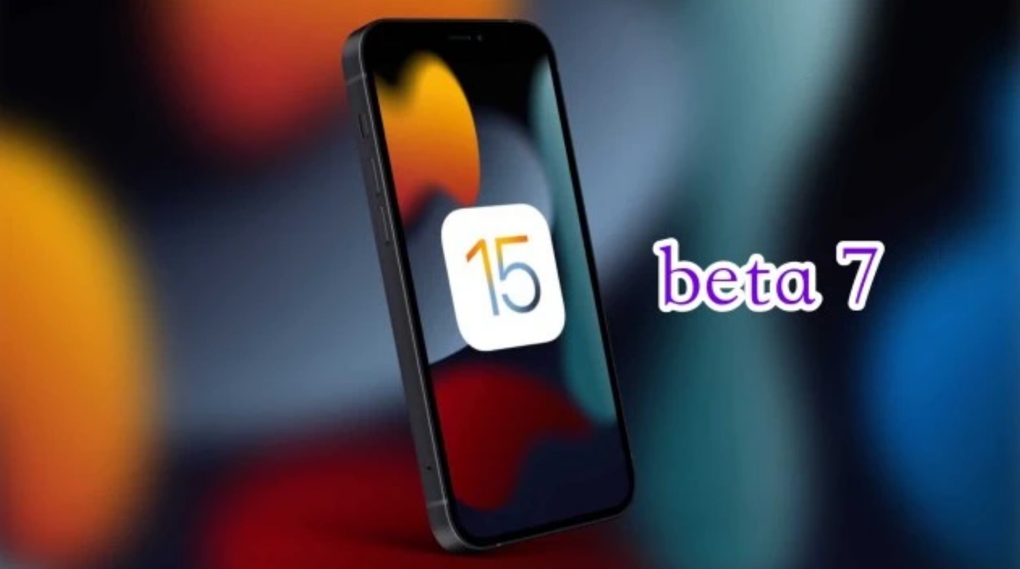 泾县苹果手机维修分享iOS15 Beta7修复了哪些内容 